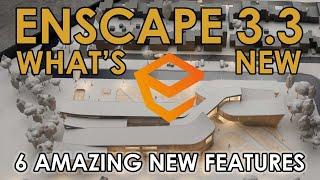 Enscape 3.3: What's New? 6 Amazing New Features