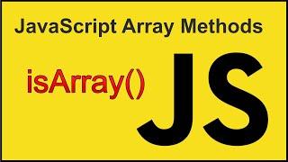 isArray() - JavaScript Array Methods