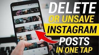 How to Delete Saved Posts on Instagram All At Once Android & Iphone