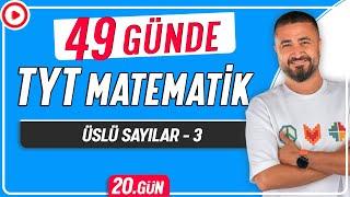 Üslü Sayılar 3 | 49 Günde TYT Matematik Kampı 20.Gün | Rehber Matematik