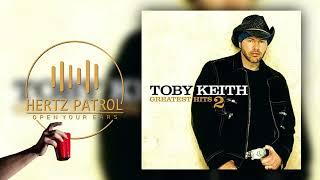 Toby Keith How Do You Like Me Now 432hz