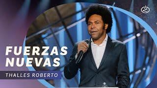 Iglesia Lakewood | Fuerzas nuevas | Thalles Roberto