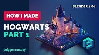 Hogwarts Castle Part 1 in Blender 2.8 -  Low Poly 3D Modeling Timelapse Tutorial