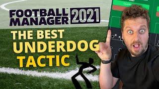 The Best Underdog Tactic in Football Manager | FM21 Best Tactics