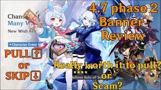 [Hindi] Should You Pull or Skip Genshin Impact 4.7 Phase 2 Banner? (Don't MIss)