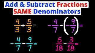 Adding & Subtracting Fractions - SAME Denominators | Eat Pi