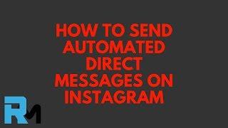 Followliker Settings Tutorial: How to Send Automated Direct Messages on Instagram | Reece Moss