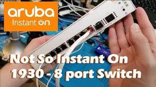 Aruba Instant On 1930 8 port - unboxing and vlan setup.