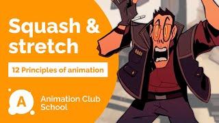 12 principles of animation. What is Squash & Stretch?