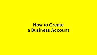 How to create a business account