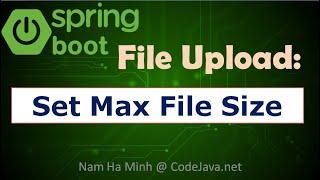 Spring Boot File Upload: How to Set Max File Size