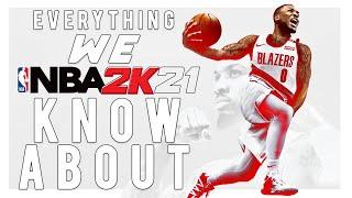 EVERYTHING WE KNOW ABOUT NBA 2K21! PRE ORDERS, NEXT GEN, NEW FEATURES, GAMEPLAY OVERHAUL!