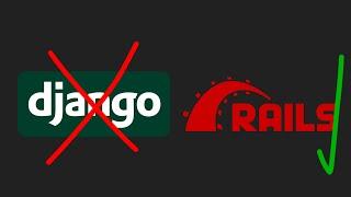Ruby on Rails VS Django