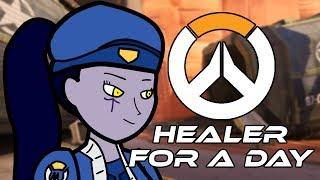 Healer For A Day - Overwatch Parody