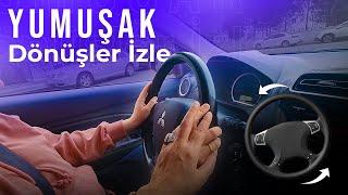 Yumuşak ve Tatlı Tatlı Nasıl Direksiyonu Döndürürüm?