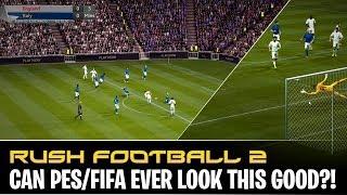 [TTB] CAN PES/FIFA EVER LOOK THIS REALISTIC?! - RUSH FOOTBALL 2