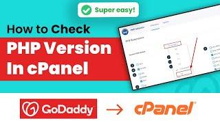 How to check php version in cPanel GoDaddy 2024 | Initial Solution