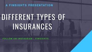 Different Types of Insurances || Explained in 3 Minutes