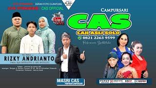 Live CAMPURSARI CAS 0821 2263 9599 KHITAN RIZKY ANDRIANTO PUTRA BP. SUWANTO - POPAY AUDIO