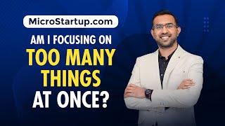 MicroStartup - Focusing on too many things at once? (Tamil)