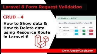 Laravel 8 - How to show data using resource route with Model & delete data using Resource Route