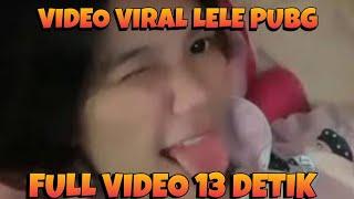 VIRAL!! link Full video lele pubg 13 detik viral tiktok