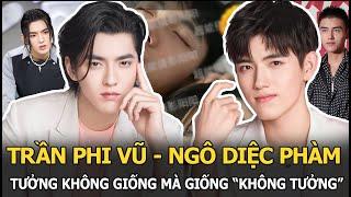 Trần Phi Vũ - Ngô Diệc Phàm: Tưởng không giống mà giống “không tưởng”