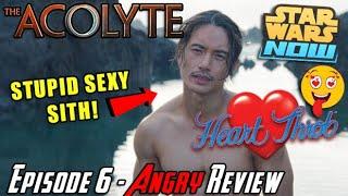 The Acolyte Episode 6 - OMG! SEXY SHIRTLESS SITH! - Angry Review