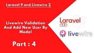 4. Livewire Validation And Add New User By Modal