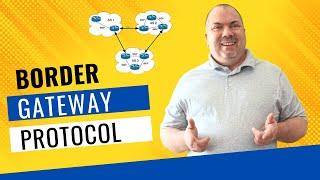 The Basics of BGP: Border Gateway Protocol Explained