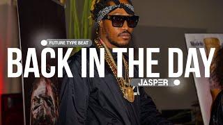 Future x Zaytoven Type Beat - "Back In The Day" | Jasper Stories