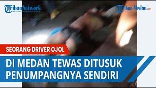 Seorang Driver Ojol di Medan Dihabisi Penumpangnya Sendiri