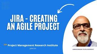 Jira - Creating an agile project using Jira