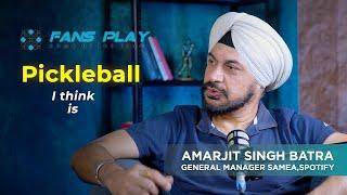 The Fansplay Podcast - Episode 1 with Amarjit Singh Batra general manager, SAMEA Spotify India