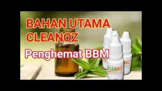  KOMPOSISI CLEANOZ ll BAHAN DASAR CLEANOZ PENGHEMAT BBM TERBUAT DARI MINYAK ATSIRI