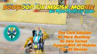 Magisk Module to Fix Bootloop issue in Any Device | Magisk Bootloop Saver | For Rooted Users