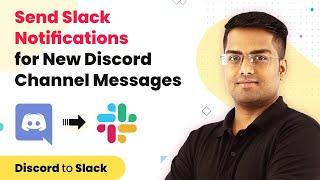 Discord Slack Integration - Send Slack Notifications for New Discord Channel Messages