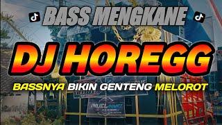 DJ CEK SOUND BIKIN GENTENG MELOROT VERSI BASS HOREGG MENGKANE