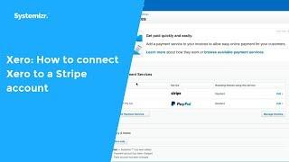 Xero: How to connect Xero to a Stripe account