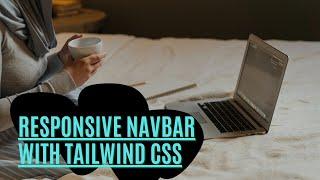 Build Tailwind CSS Responsive Navbar with Vue JS