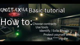 Ghost Exile - Basic tutorial for tools & exile.