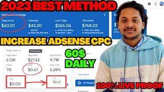 How To Increase AdSense CPC And Boost Your Revenue | LIVE EARNING PROOF