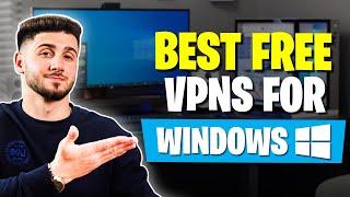 Free VPNs for Windows - Get Total Online Protection Now!