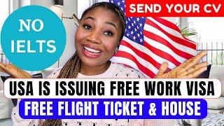 GOOD NEWS! USA is Giving 20,000 Free Visa To Workers , Send Your CV Now