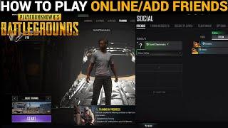 HOW TO PLAY MULTIPLAYER/ADD FRIENDS IN PUBG BATTLEGROUNDS