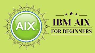 Complete IBM AIX OS training for Beginners  #Aixtutorial #IBMAIX #unixbasics #IBMHMC #cluster