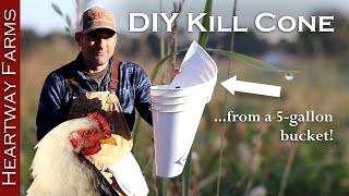 How to make a Kill Cone for Chicken or Turkey Processing | Butchering DIY @HeartwayFarms