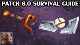 WoW Patch 8.0 Survival Guide