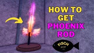 How To Get Phoenix Rod in Fisch | Phoenix Rod Location | Roblox