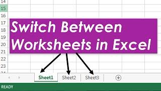 How to switch between worksheets in excel